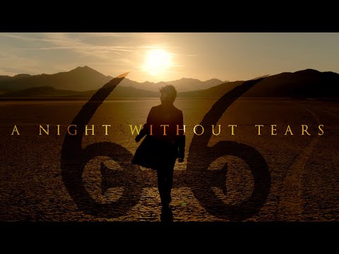 616 - A Night Without Tears (OFFICIAL VIDEO)