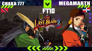 The Last Blade 2 - CHAKA 777 [TT] VS MEGAMARTH [DOM] (FT10)