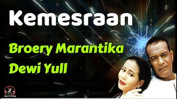 Broery Marantika dan Dewi Yull  -  Kemesraan  (Lirik Lagu)
