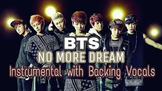 BTS - No More Dream (Instrumental with Backing Vocals)