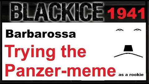 Hoi4 Black Ice tankmeme ironman - Barbarossa 08-10 1941