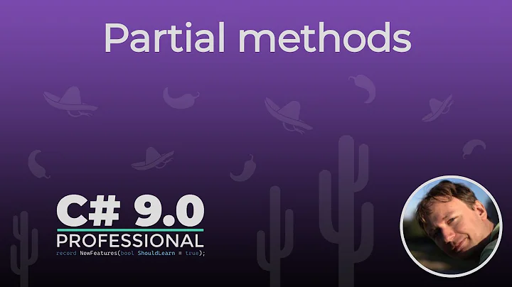 Why Partial methods are so important in C# 9.0?