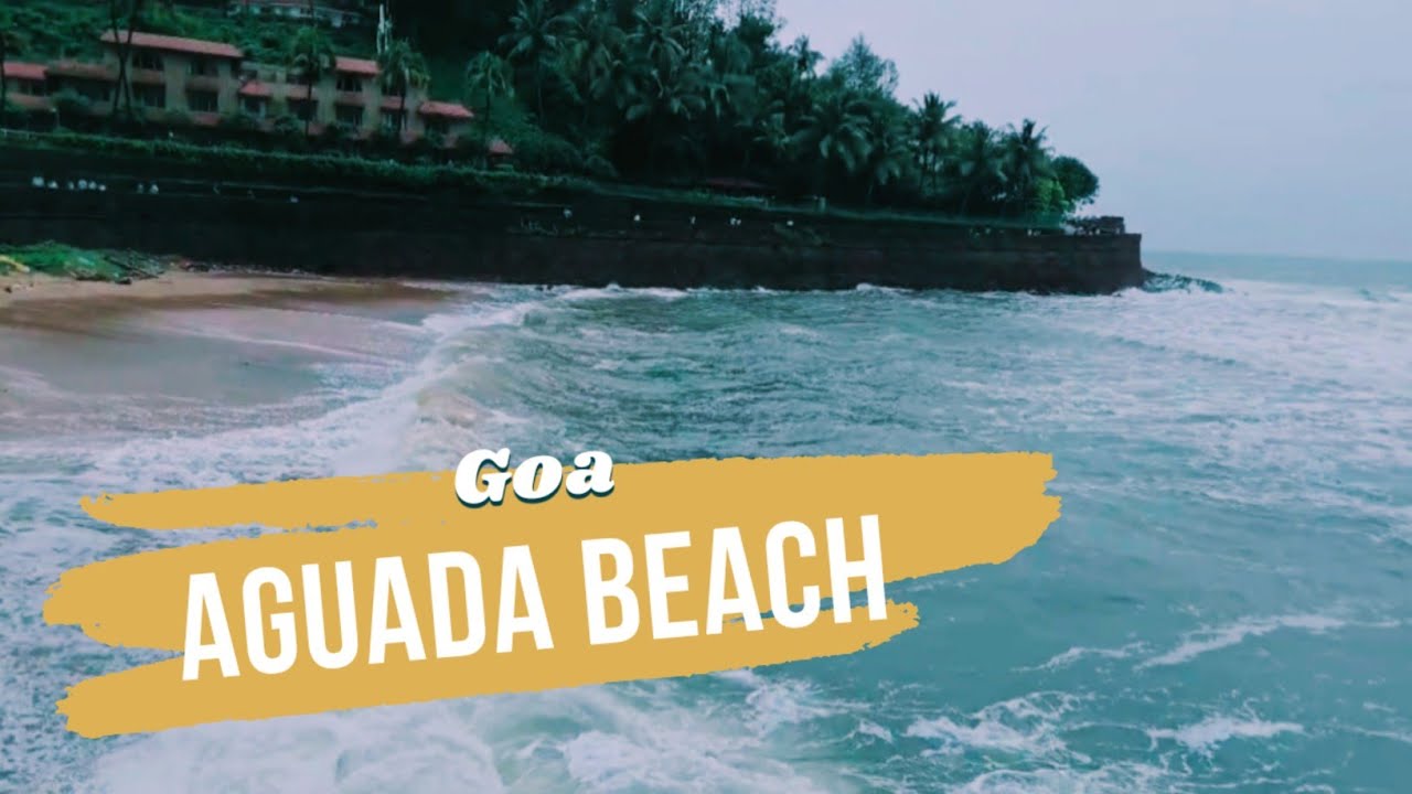 Aguada Beach Goa / Goa Beach, North Goa 