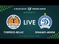 LIVE | Torpedo-BelAZ – Dinamo-Minsk. 19th of July 2020. Kick-off time 8:45 p.m. (GMT+3)