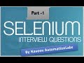 Selenium Interview Question for Fresher and Experienced Part -1 (Basics of Selenium)