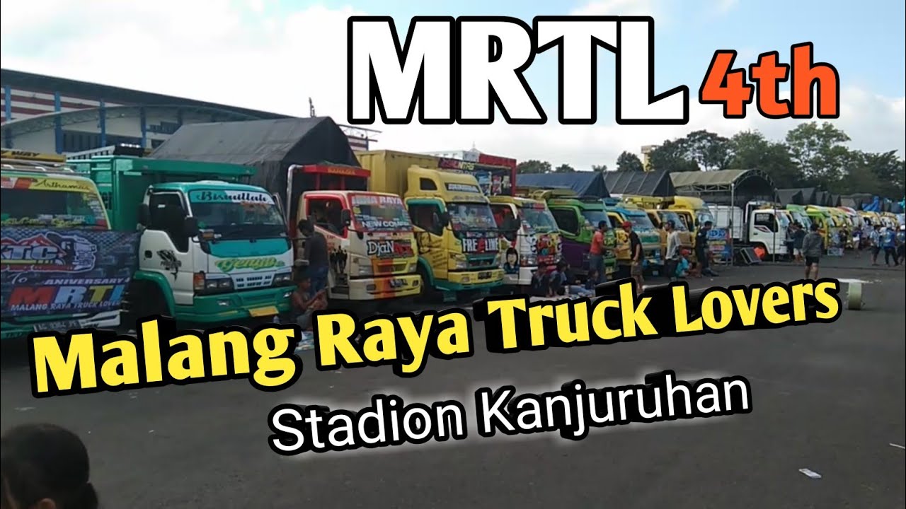 4th Malang  Raya  Truck  Lovers  MRTL Stadion Kanjuruhan 