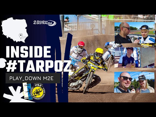 ŻUŻEL | INSIDE #TARPOZ | M2E PLAY-DOWN: AUTONA UNIA TARNÓW - HUNTERS PSŻ POZNAŃ | VLOG ŻUŻLOWY