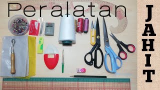 PERALATAN JAHIT | ALAT DASAR MENJAHIT |  TUTOR JAHIT | SEWING EQUIPMENT | BASIC SEWING