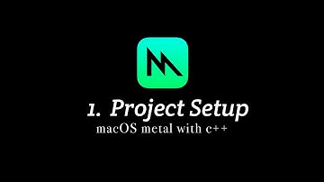 macOS Metal with C++ 1: Project Setup