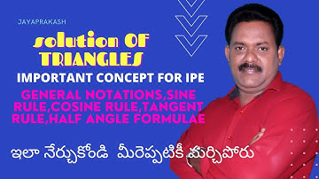 #solution of triangles#part1#.introduction,general notations and basic points.