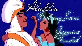 Aladdin - Balcony Scene - Jasmine Fandub Aladdin Off