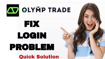 How To Fix And Solve Login Problem On Olymp Trade App | Easy Fix