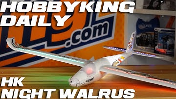 H-King Night Walrus - HobbyKing Announcement Daily
