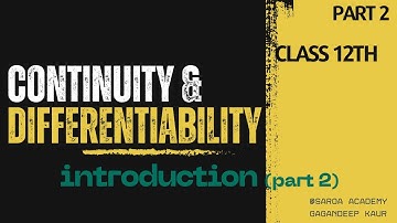 Continuity and Differentiability |Class 12 maths |Chapter 5 | Introduction #12thmaths#boardexam