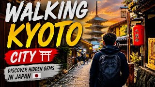 Walking Kyoto City 🌆|| Discover hidden gems
