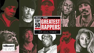 Billboard And Vibe Reveal Their Top 10 Rappers of All Time | Billboard News