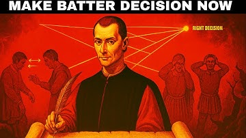 7 Genius Laws Machiavelli Used to Make Perfect Decisions Instantly