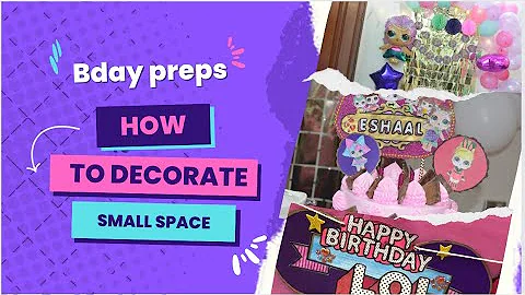 birthday preparation at home | birthday party ideas | lol dolls || maama kids