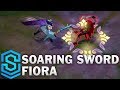 Soaring Sword Fiora Skin Spotlight - League of Legends