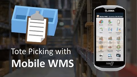 Tote Picking With Mobile WMS for Dynamics 365 Business Central and NAV