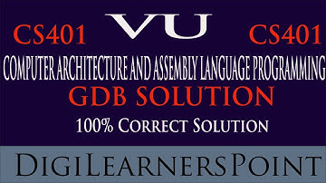 Complete Solution of CS401 GDB Fall 2019-20|Digilearnerspoint
