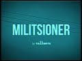 MILITSIONER by TallBoys - Teaser