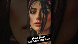Şikriya - Kurdish Song Remix High Energy Deep House 🔥 Resimi