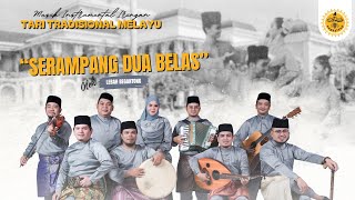 Serampang Dua Belas (Instrumental Musik Tari Tradisional Melayu) | Lebah Begantong