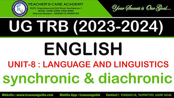 UGTRB 2023: ENGLISH (UNIT-8 : LANGUAGE AND LINGUISTICS, synchronic & diachronic)