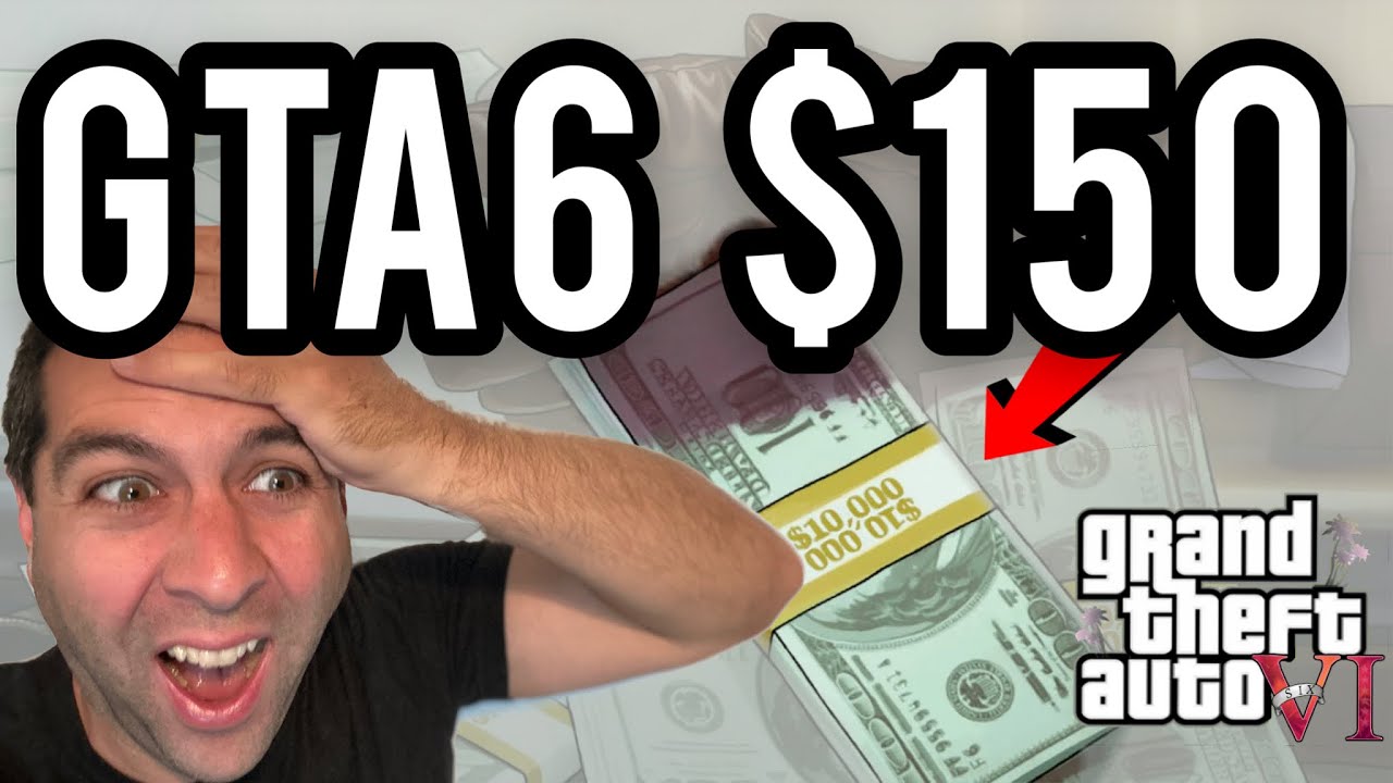 Will GTA 6 cost $150? Probably not, but how much would you pay?