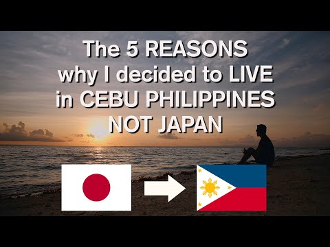 5 REASONS why I decided to LIVE in CEBU PHILIPPINES, NOT JAPAN [日本語字幕]