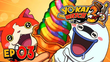 Yo-Kai Watch 3 Part 3 - Chapter 2 RAINBOW ICE CREAM 3DS Gameplay Walkthrough