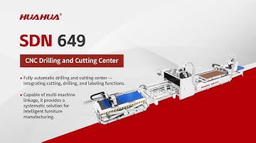 SDN-649 Fully Automatic Drilling & Cutting Center — your all-in-one solution for modern furniture ma