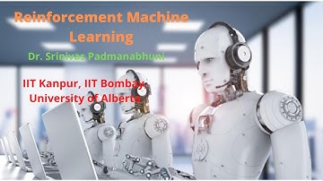 Reinforcement Machine Learning | AI masterclass | Dr. Srinivas Padmanabhuni