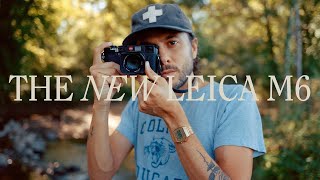 The New Leica M6