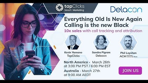 Everything Old is New Again - Calling is the New Black! TapClicks Webinar with Delacon and ACM