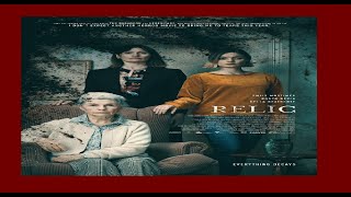 Relic (2021) - Trailer film Horror  - dal 24 marzo in HOME VIDEO