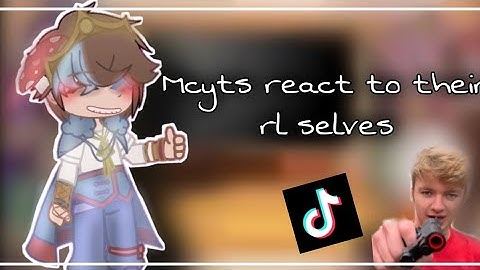 °Mcyts react to their rl selves° Dnf?