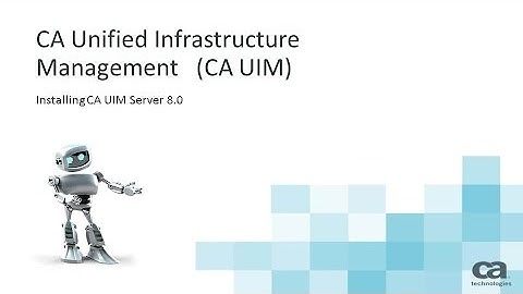 Installing CA UIM Server