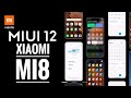 MIUI 12 НА Xiaomi MI8  |  КАК РАБОТАЕТ, СТОИТ ЛИ СТАВИТЬ?