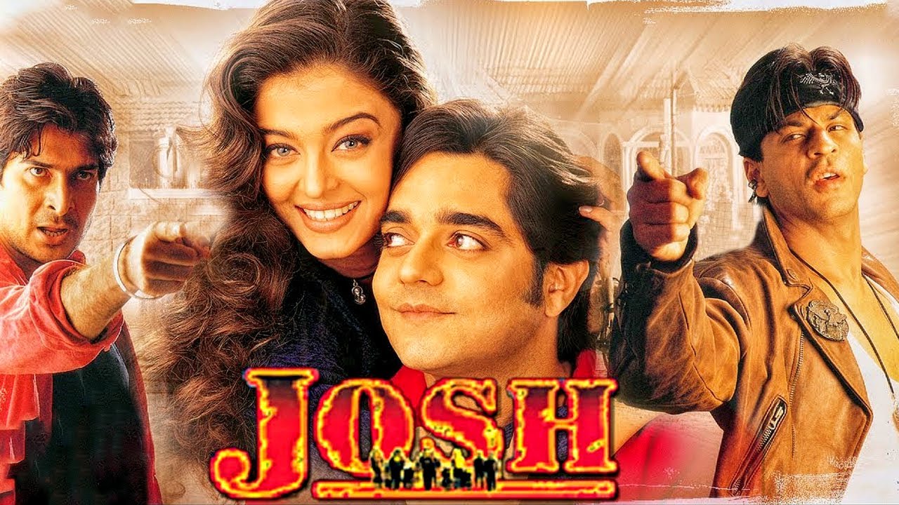 Josh (2000) Full Hindi Movie | Shah Rukh Khan, Aishwarya Rai, Chandrachur  Singh, Sharad Kapoor - YouTube