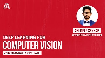 Deep Learning For Computer Vision - Highlights