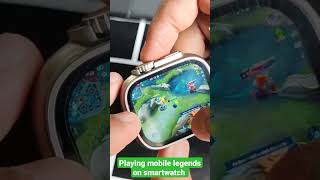 playing mobile legends on smartwatch #smartwatch #mobilelegends