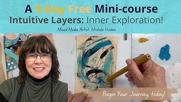 Intuitive Art Journaling - 5 Day Free Course