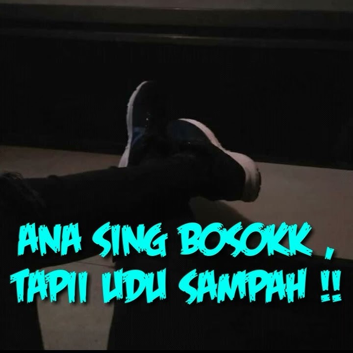 STORY WA TERBARU 30 DETIK || STORY WA BAHASA JAWA NGAPAK