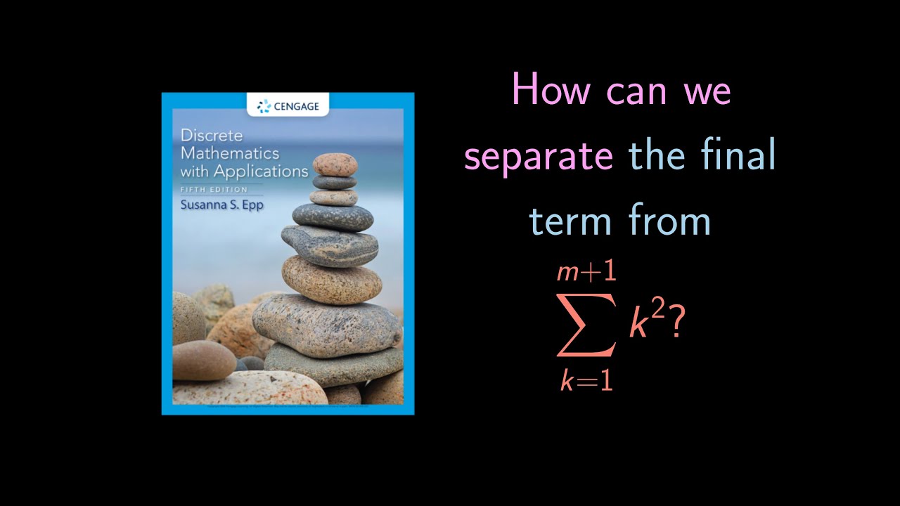 Final Term Simple (5.1.41) Separating the Final Term: Breaking Down Summations - YouTube