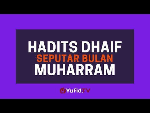 hadist-dhaif-seputar-bulan-muharram---poster-dakwah-yufid-tv