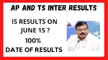 AP AND TS INTERMEDIATE RESULTS ll IS RESULTS ON JUNE 15 ?  ll RESULTS DATE ll