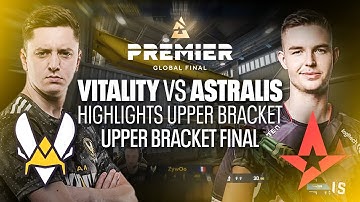 VITALITY VS ASTRALIS - Highlights Upper bracket final Premier Global Final 2020