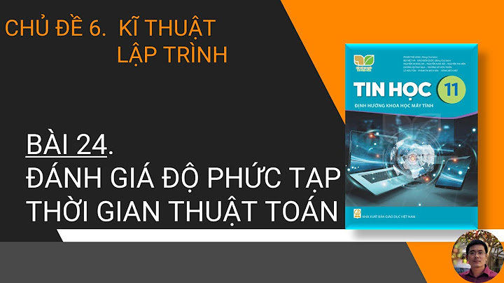 Bài tập đánh giá thời gian tính của thuật toán năm 2024